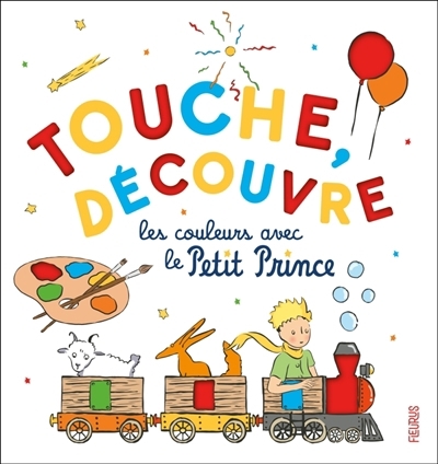 Touche, découvre : les couleurs avec le Petit Prince | 