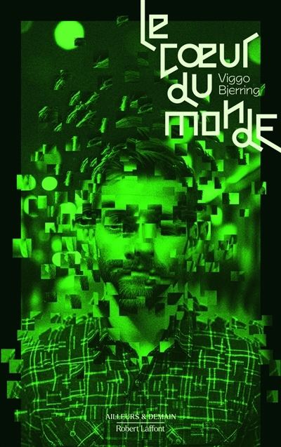 Le coeur du monde T.01 | Bjerring, Viggo (Auteur)