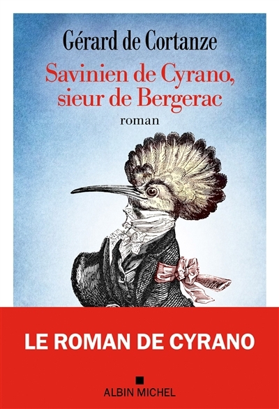Savinien de Cyrano, sieur de Bergerac | Cortanze, Gérard de (Auteur)