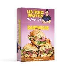 Les fiches recettes de Diego Alary - Sandwichs | Alary, Diego (Auteur)