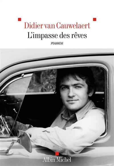 L'impasse des rêves | Van Cauwelaert, Didier (Auteur)
