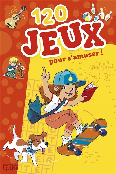 120 jeux pour s'amuser ! | 