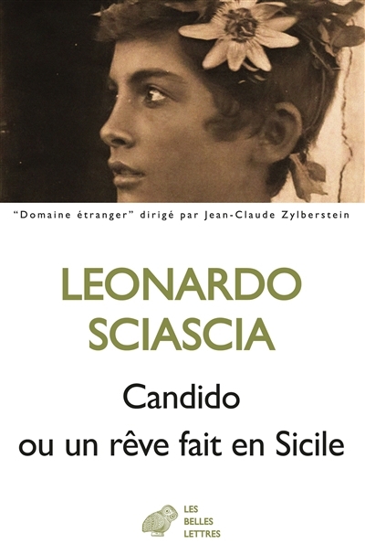 Candido ou Un rêve fait en Sicile | Sciascia, Leonardo (Auteur)