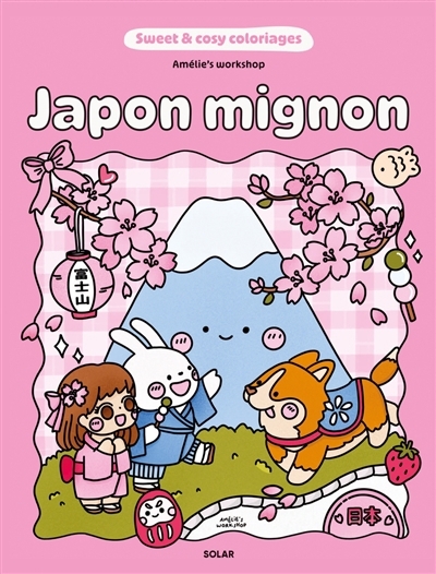Japon mignon : sweet and cosy coloriages | 
