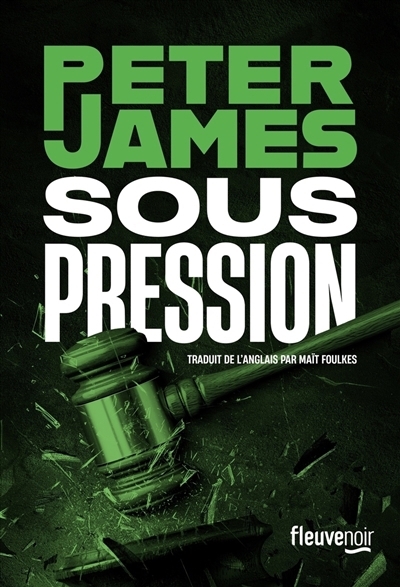 Sous pression | James, Peter (Auteur)