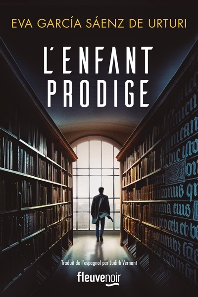L'enfant prodige | Garcia Saenz, Eva (Auteur)