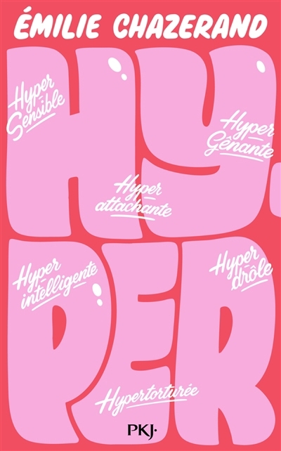 Hyper | Chazerand, Emilie (Auteur)