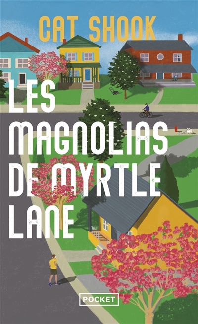 Les magnolias de Myrtle Lane | Shook, Catherine (Auteur)