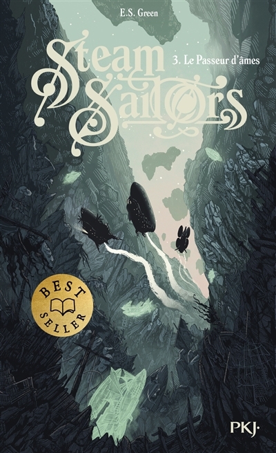 Steam sailors T.03 - Le passeur d'âmes | Green, Ellie S. (Auteur)