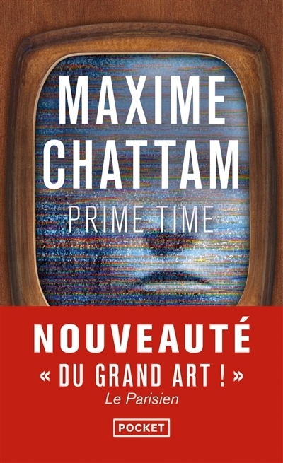 Prime time | Chattam, Maxime (Auteur)