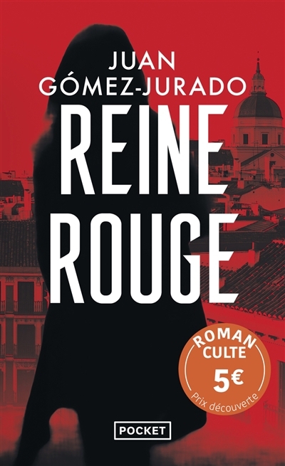 Reine rouge | Gomez-Jurado, Juan (Auteur)