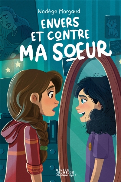 Envers et contre ma soeur | Margaud, Nadège (Auteur) | Dhery, Caroline (Illustrateur)