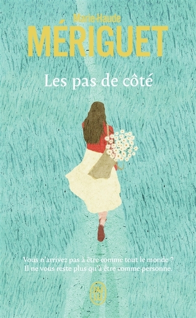 Les pas de côté | Mériguet, Marie-Haude (Auteur)