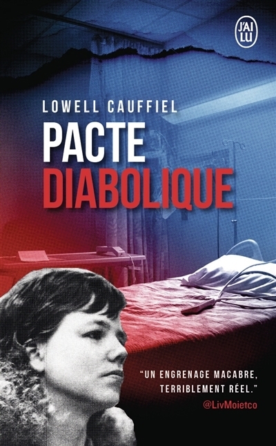 Pacte diabolique : l'affaire Gwen Graham | Cauffiel, Lowell (Auteur)