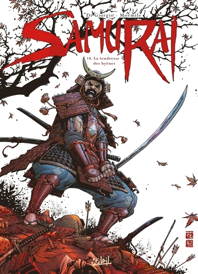 Samurai T.18 - La tendresse des hyènes | Di Giorgio (Auteur) | Mormile, Cristina (Illustrateur)