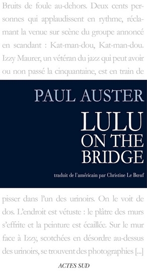 Lulu on the bridge : scénario | Auster, Paul 