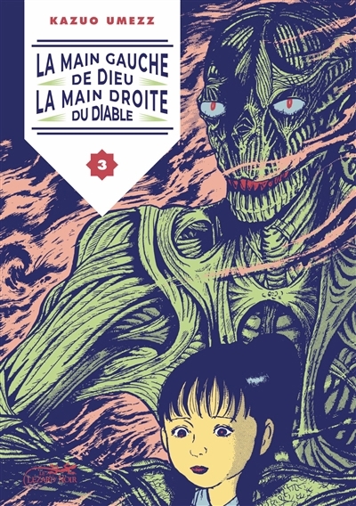 La main gauche de Dieu, la main droite du diable T.03 | Umezu, Kazuo (Auteur)