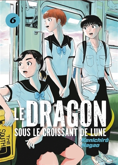 Le dragon sous le croissant de lune T.06 | Nagao, Kenichirô (Auteur)