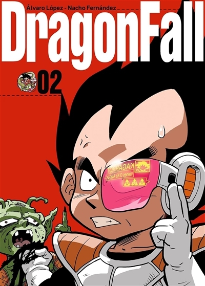 Dragon fall ultimate T.02 | Lopez, Alvaro (Auteur) | Fernandez, Nacho (Auteur)