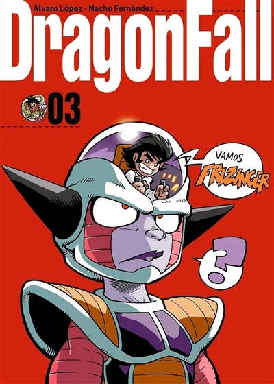 Dragon fall ultimate T.03 | Lopez, Alvaro (Auteur) | Fernandez, Nacho (Auteur)