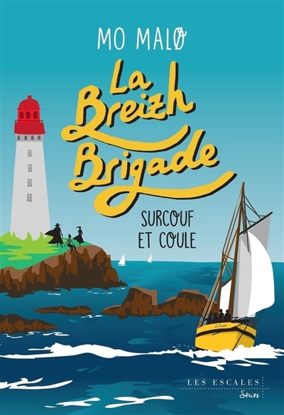Breizh brigade (La) T.05 - Surcouf et coule | Malo, Mo (Auteur)