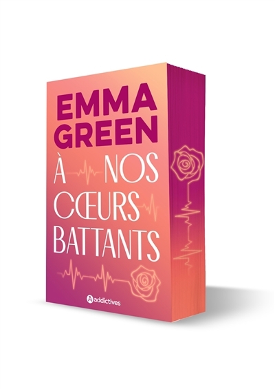 A nos coeurs battants | Green, Emma (Auteur)
