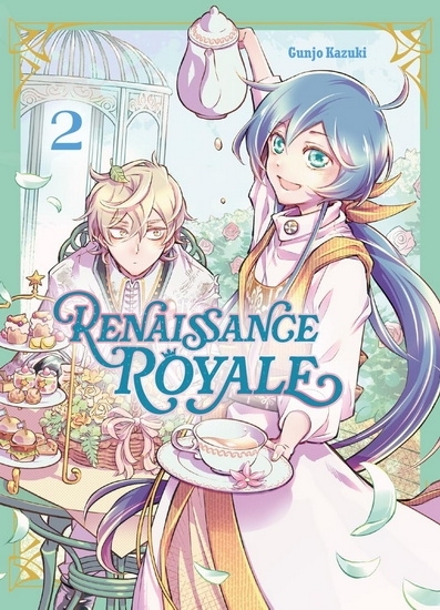 Renaissance royale T.02 | Kazuki, Gunjo (Auteur)