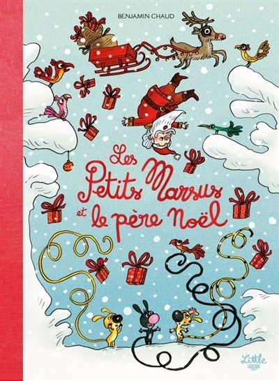 petits Marsus et le Père Noël (Les) | Chaud, Benjamin (Auteur)