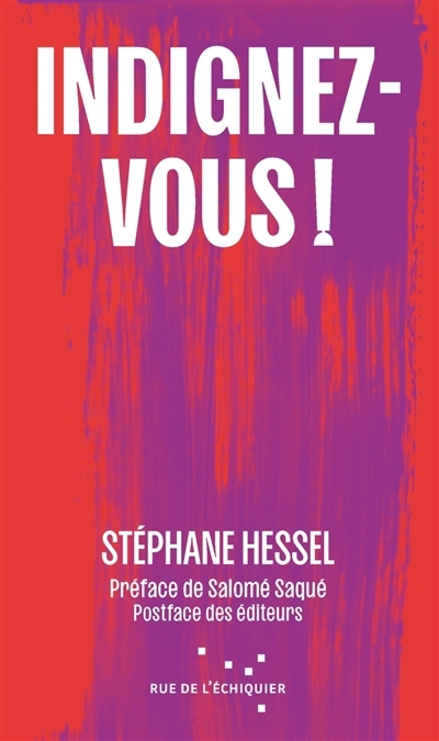 Indignez-vous ! | Hessel, Stéphane (Auteur)