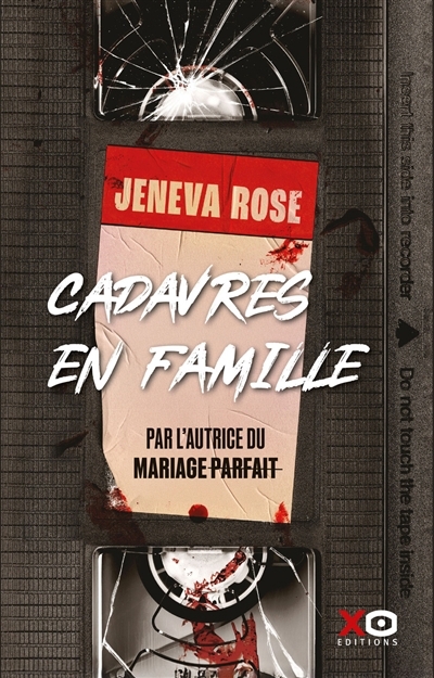 Cadavres en famille | Rose, Jeneva (Auteur)