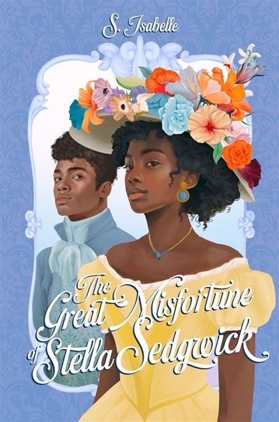 The great misfortune of Stella Sedgwick | Isabelle, S. (Auteur)