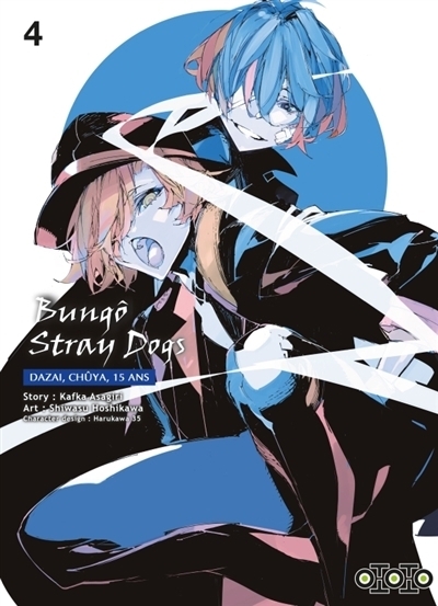 Bungô stray dogs : Dazai, Chûya, 15 ans T.04 | Asagiri, Kafka (Auteur) | Hoshikawa, Shiwasu (Illustrateur) | Harukawa 35 (Illustrateur)