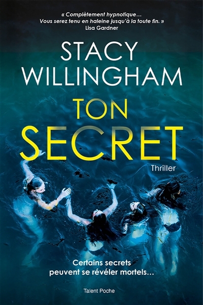 Ton secret | Willingham, Stacy (Auteur)