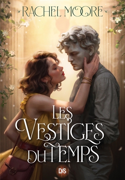 Les vestiges du temps | Moore, Rachel (Auteur)