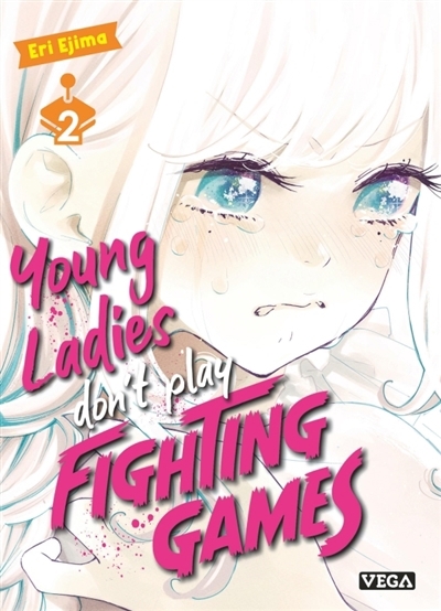 Young ladies don't play fighting games T.02 | Ejima, Eri (Auteur)