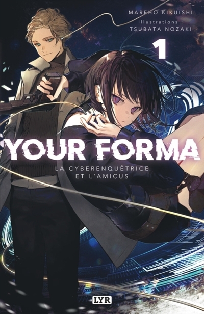 Your forma T.01 | Kikuishi, Mareho (Auteur) | Nozaki, Tsubata (Illustrateur)