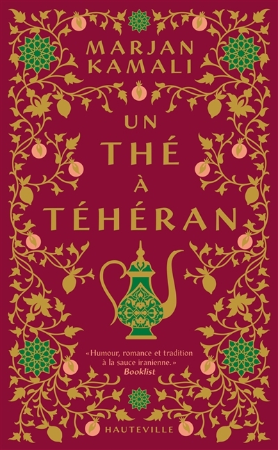 Un thé à Téhéran | Kamali, Marjan (Auteur)