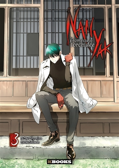 Nan Yak : la promesse de l'orchidée T.03 | Jeong, Hyunjoo (Auteur) | Park, Jinhwan (Illustrateur)