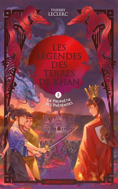 légendes des terres de Khan (Les) T.02 - La prophétie des Phérénides | Leclerc, Thierry (Auteur)