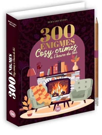 300 énigmes : cosy crimes à l'heure du thé | Myers, Bernard (Auteur)