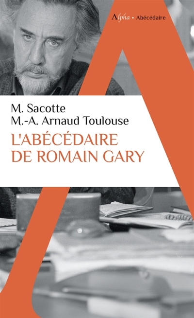 L'abécédaire de Romain Gary | Gary, Romain (Auteur)