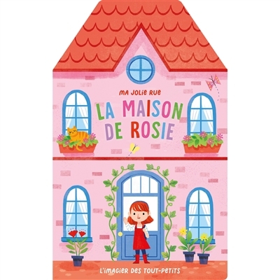 La maison de Rosie | Selbert, Kathryn (Illustrateur)