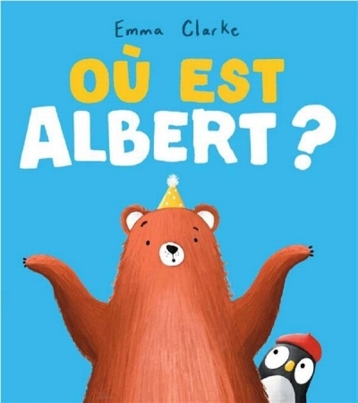 Où est Albert ? | Clarke, Emma