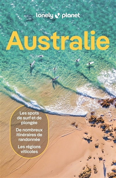 Australie : les spots de surf et de plongée, de nombreux itinéraires de randonnée, les régions viticoles | 