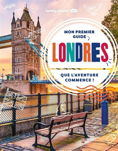 Mon premier guide Londres : que l'aventure commence ! | Towler, Paige (Auteur)