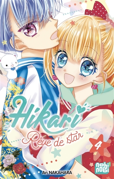 Hikari : rêve de star T.04 | Nakahara, An (Auteur)