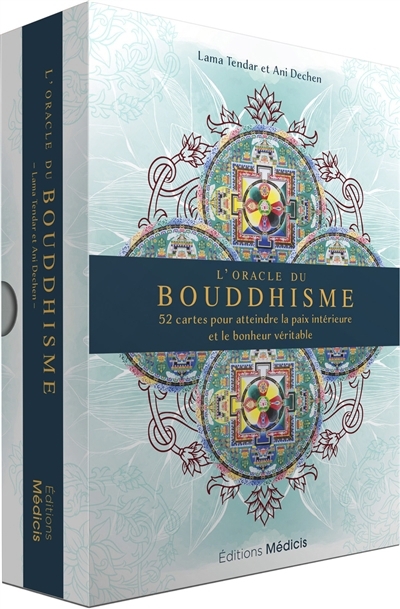 L'oracle du bouddhisme : 52 cartes pour atteindre la paix intérieure et le bonheur véritable | Tendar, Lama (Auteur) | Dechen, Ani (Auteur)