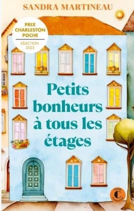 Petits bonheurs à tous les étages | Martineau, Sandra (Auteur)