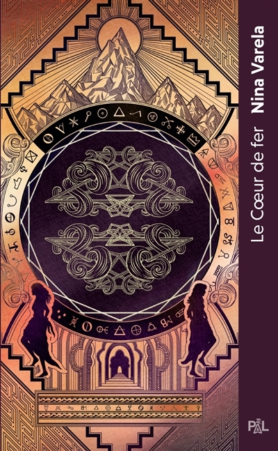 Le palais des Automae T.02 - Le coeur de fer | Varela, Nina (Auteur)