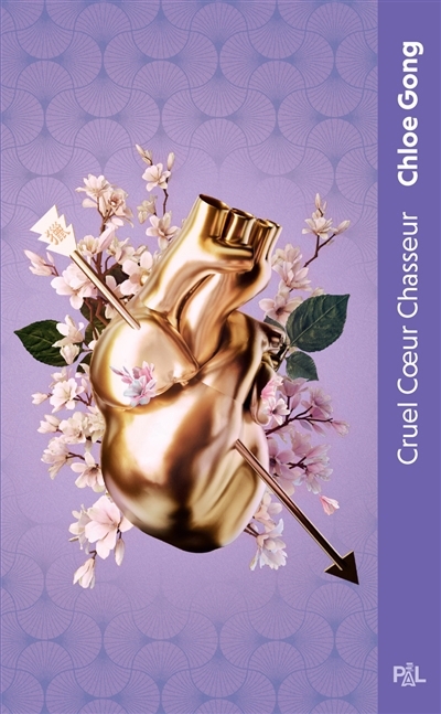 Cruelle dame Fortune T.02 - Cruel coeur chasseur | Gong, Chloe (Auteur)